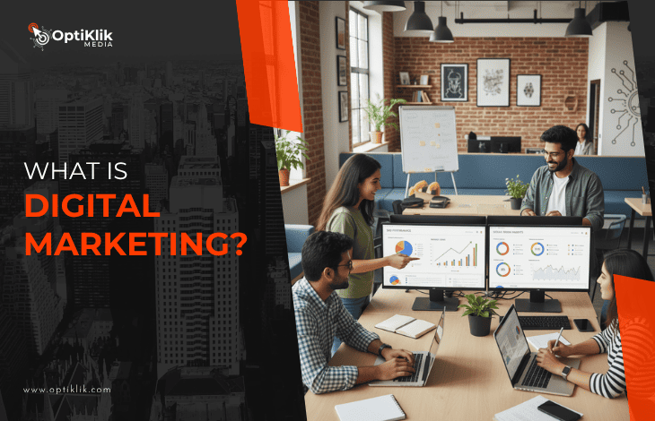 what is digital marketing?